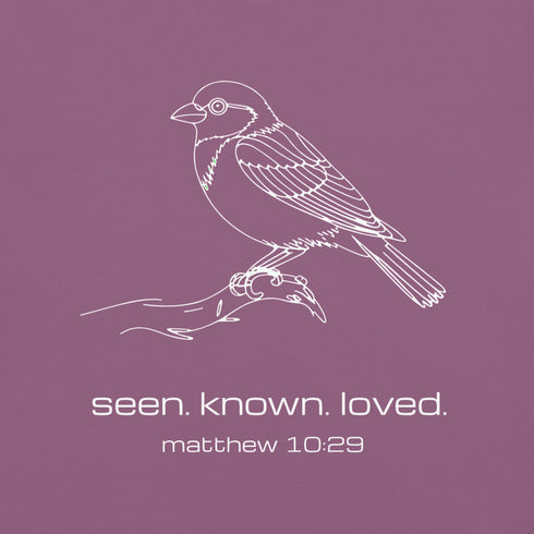 Seen Known Loved Sparrow Christian Bible Verse T-Shirt